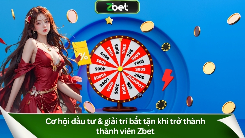 Cơ hội đầu tư & giải trí bất tận khi trở thành thành viên