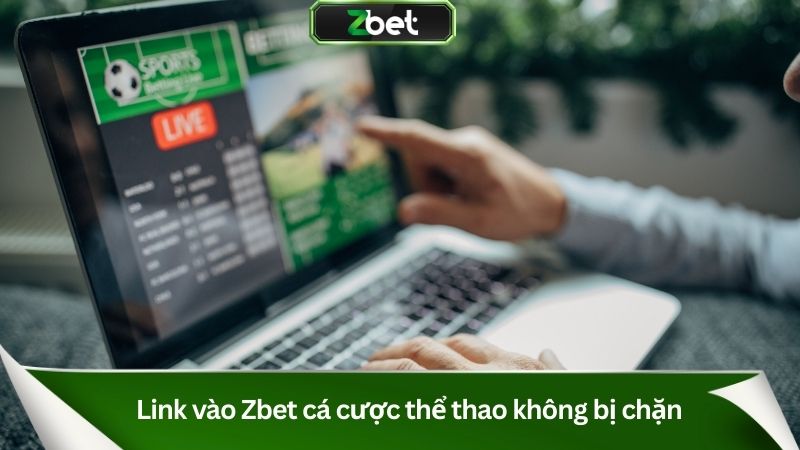 Cập nhật link nhà cái chính thức cá cược thể thao không bị chặn